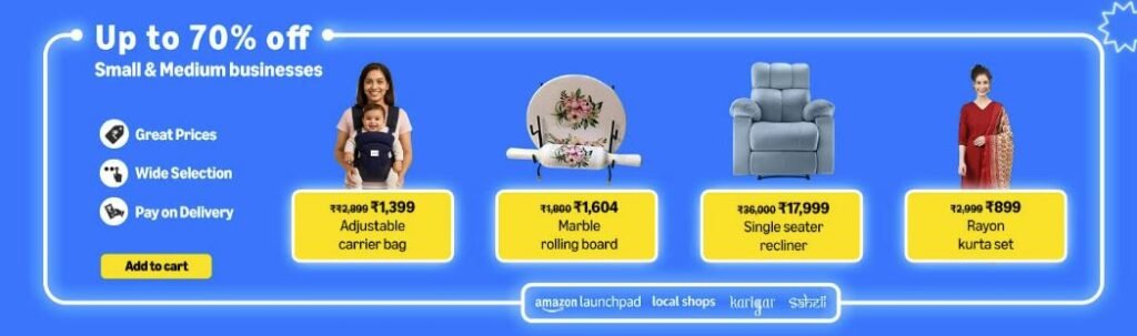 Amazon Prime Day 2025 के सबसे जबरदस्त ऑफर जो आप मिस नहीं करना चाहेंगे 7 Local Shops, Saheli, Karigar, Launchpad